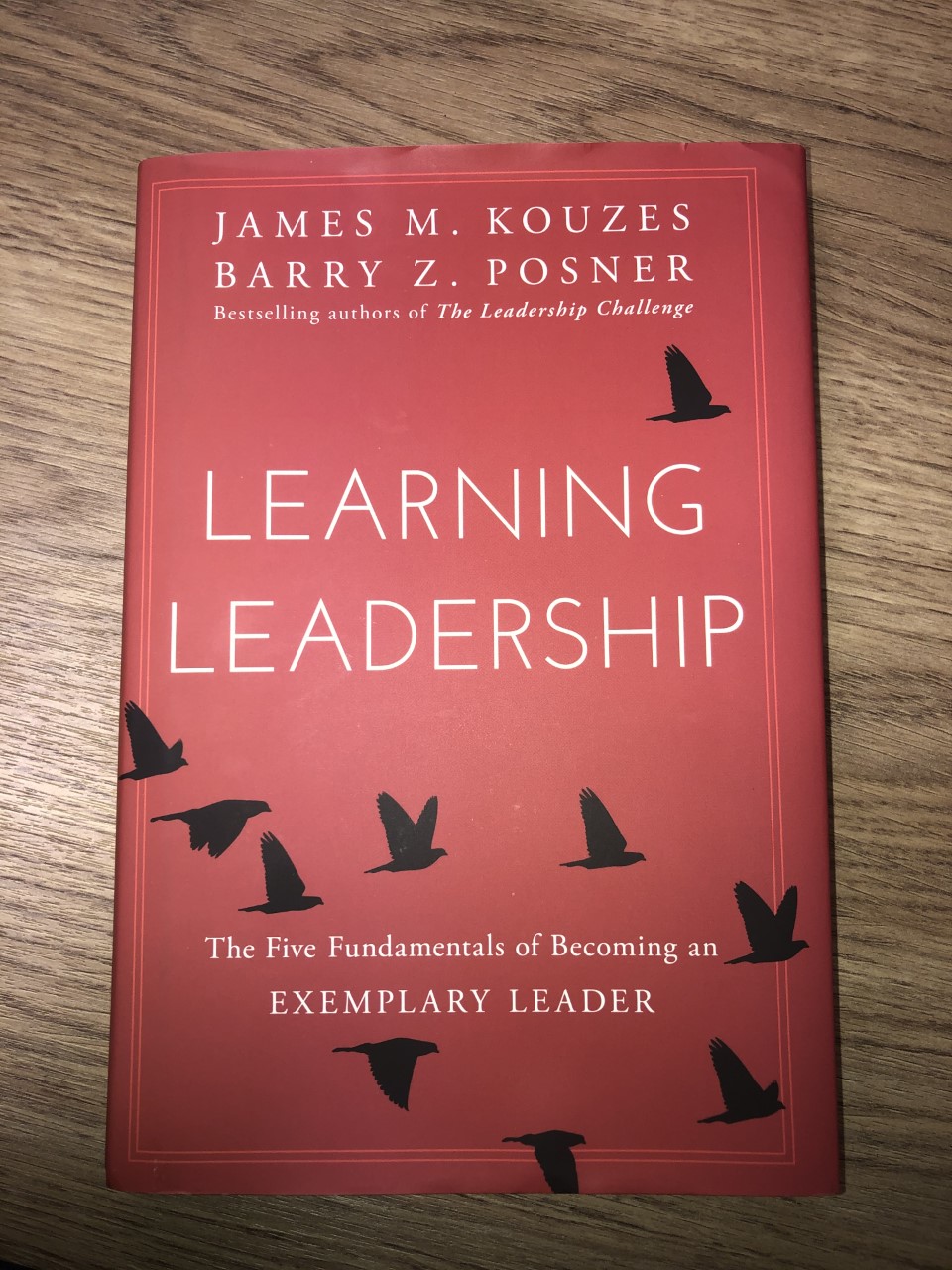 The book "Learning Leadership" by James Kouzes and Barry Posner.