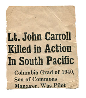 newspaper headline: Lt. John Carroll killed in action in South Pacific
