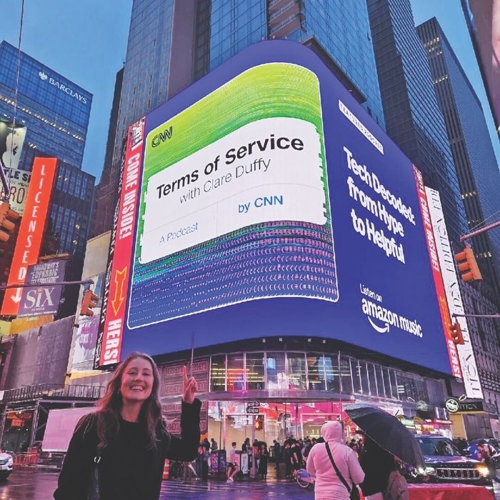 Clare Duffy's Terms of Service podcast was advertised in New York City's Times Square in May. 